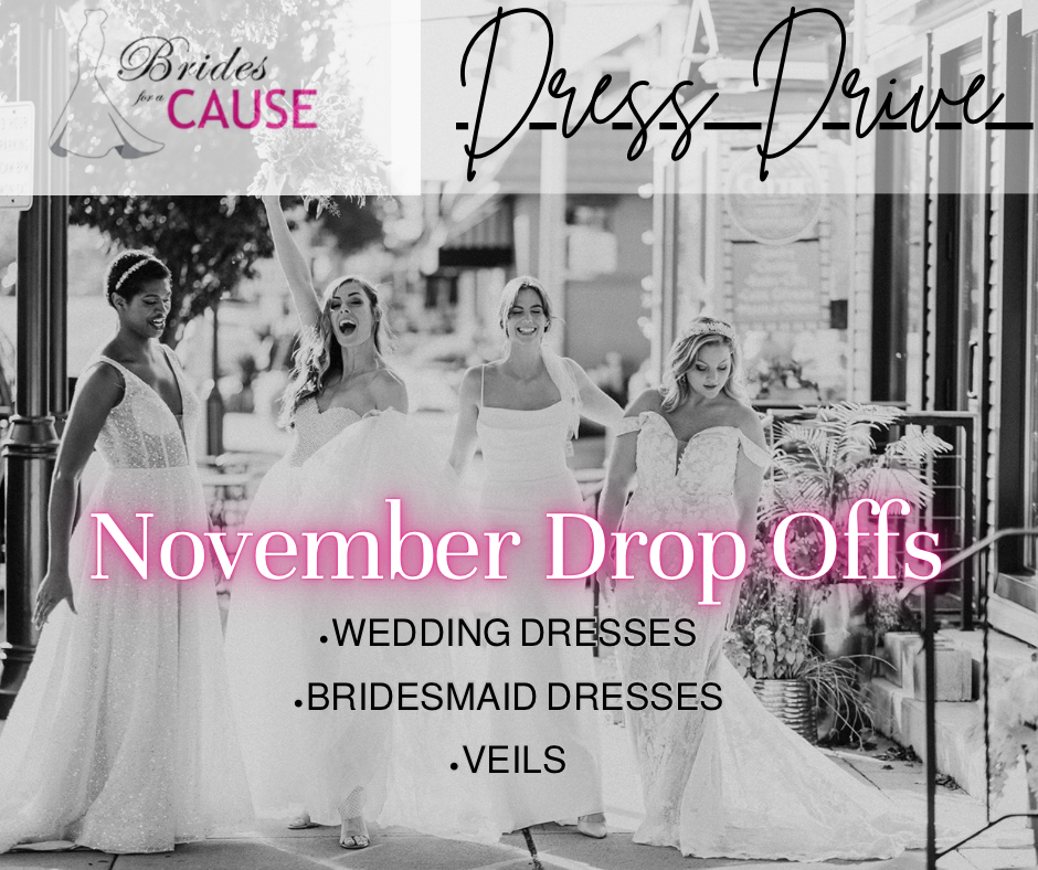 Brides for a Cause Dress Drive